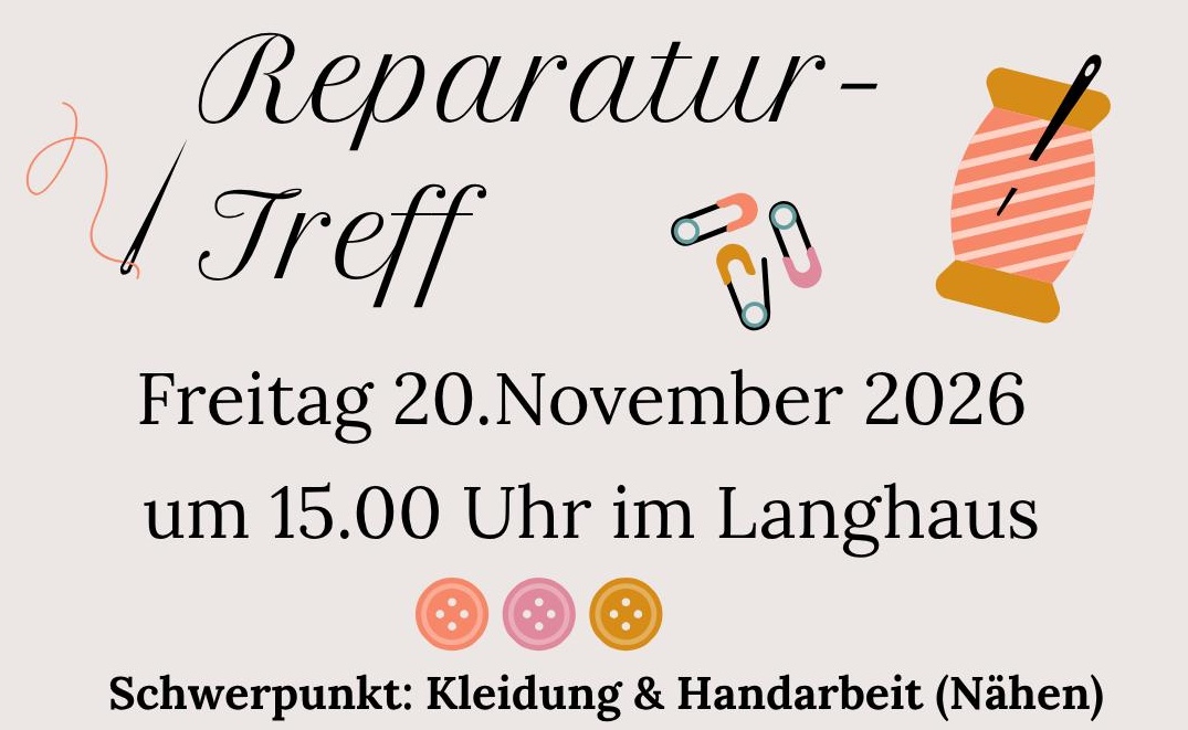 Einladung zum Reparaturtreff am 20.11.26 im Langhaus in Schwarzch ab 15:00 Uhr